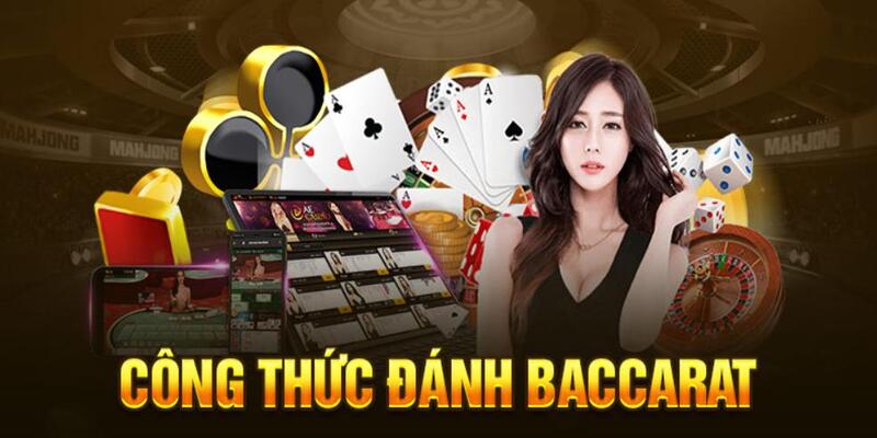 Cách chơi Baccarat từ chuyên gia tăng tỷ lệ thắng